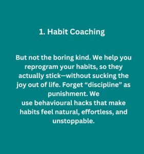Habit Coaching